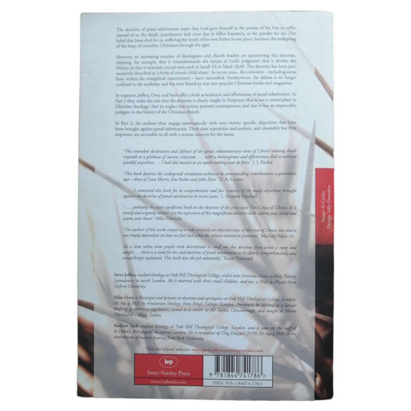 Pierced For Our Transgressions by Steve Jeffery, Mike Ovey and Andrew Sach 2007 Softcover