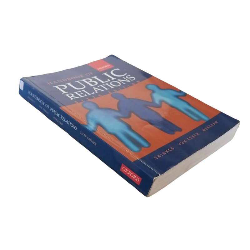 Handbook Of Public Relations by Skinner, Von Essen and Mersham 2001 Softcover
