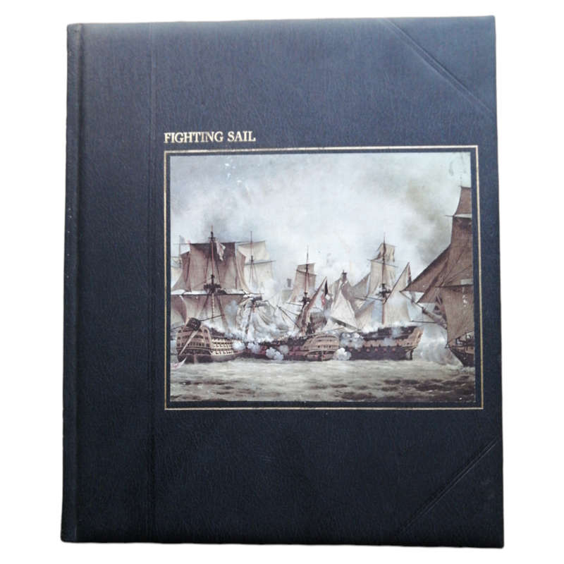 Fighting Sail by A. B. C. Whipple and The Editors Of Time-Life Books 1979 Hardcover w/o Dustjacket