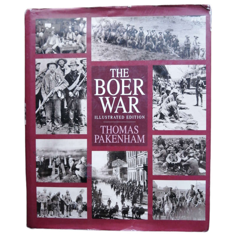 The Boer War- Illustrated Edition by Thomas Pakenham 1999 Hardcover w/Dustjacket