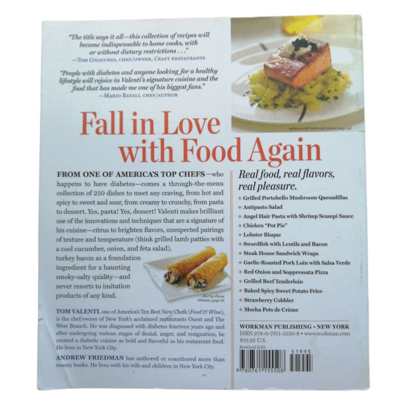 You Don`t Have To Be Diabetic To Love This Cookbook by Tom Valenti 2009 Softcover
