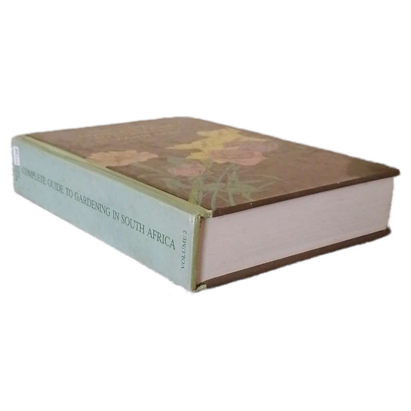 Reader`s Digest Complete Guide To Gardening In South Africa Volume 2 1981 Hardcover w/o Dustjacket