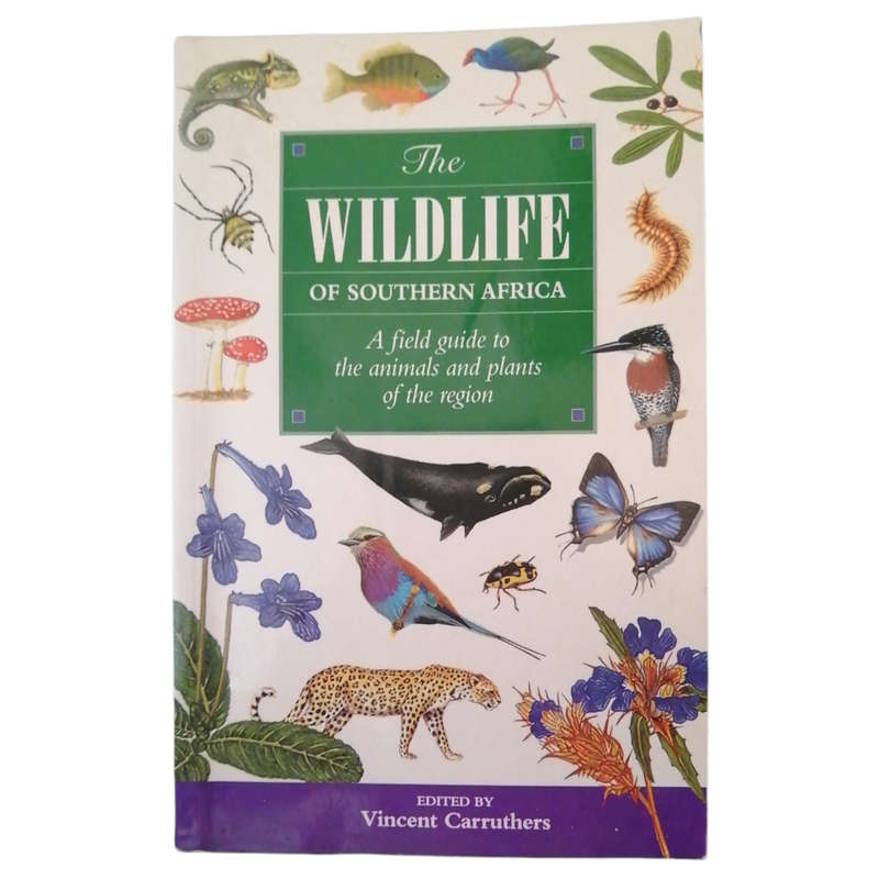 The Wildlife Of Southern Africa by Vincent Carruthers 2000 Softcover