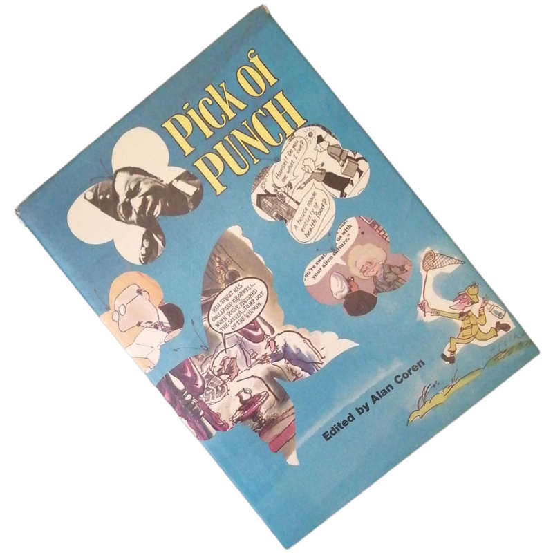 Pick Of Punch by Alan Coren 1978 Hardcover w/Dustjacket