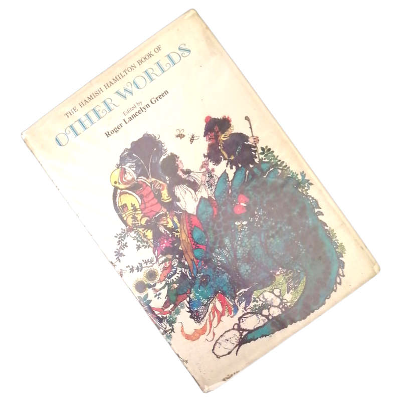 The Hamish Hamilton Book Of Other Worlds by Roger Lancelyn Green 1976 Hardcover w/Dustjacket