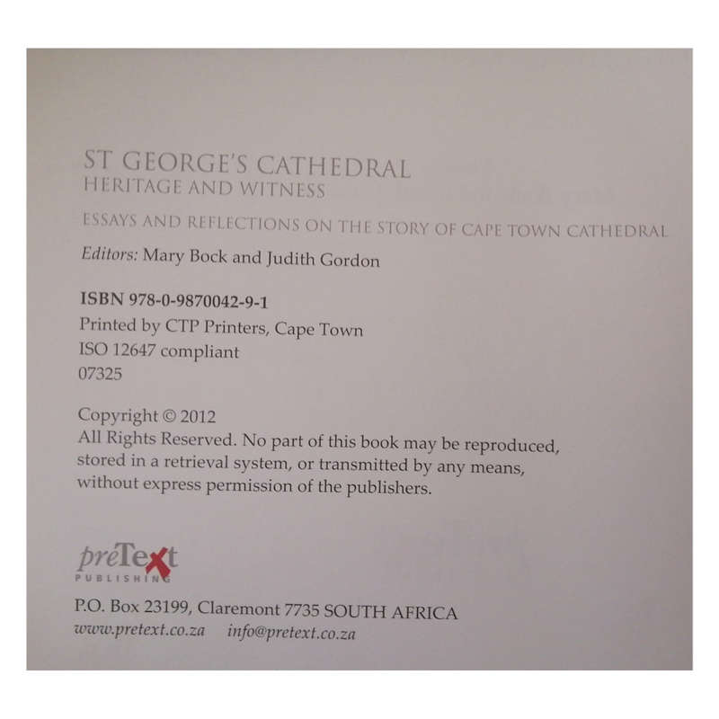 St. George`s Cathedral- Heritage And Witness edited by Mary Bock and Judith Gordon 2012 Softcover