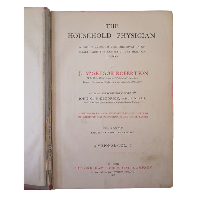 The Household Physician Volume 1 by J. M`Gregor-Robertson 1908 Hardcover w/o Dustjacket