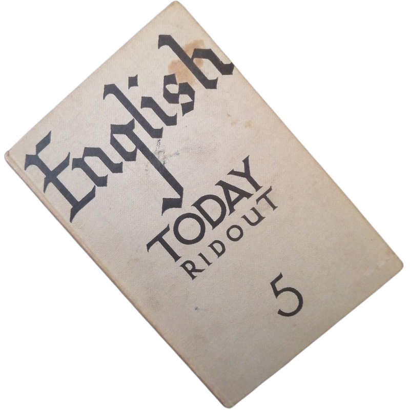 English Today 5 by Ronald Ridout 1961 Hardcover w/o Dustjacket