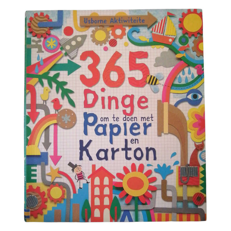 365 Dinge Om Te Doen Met Papier En Karton by Fiona Watt First Edition 2011 Softcover