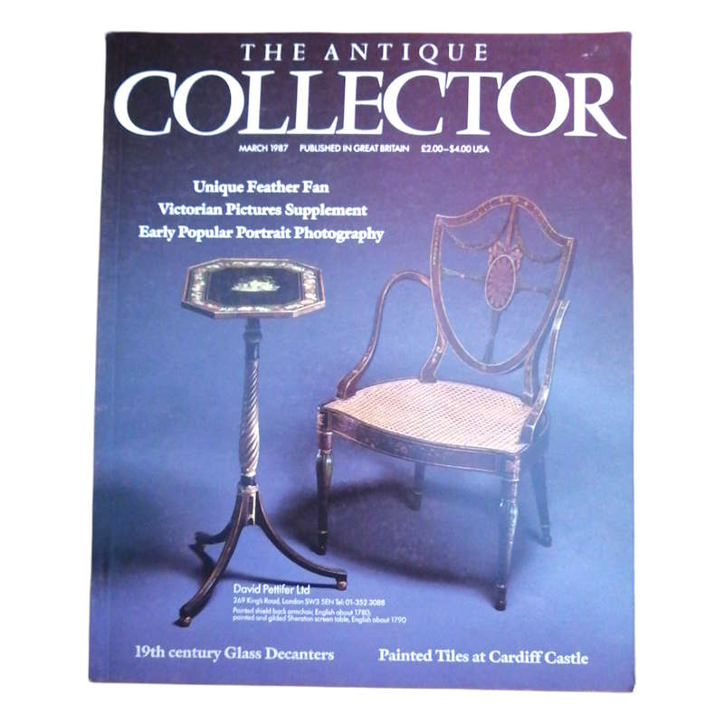 The Antique Collector Volume 58 Number 3 March 1987 Softcover