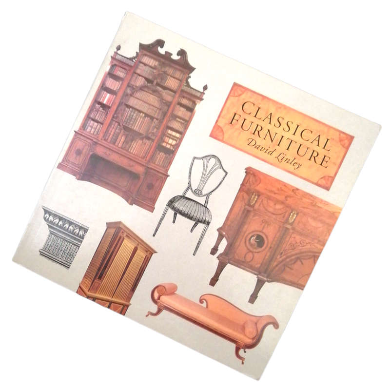 Classical Furniture by David Linley 1998 Softcover