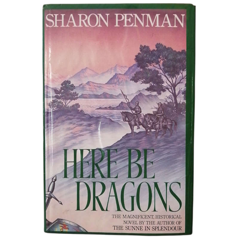 Here Be Dragons by Sharon Penman 1986 Hardcover w/ Dustjacket