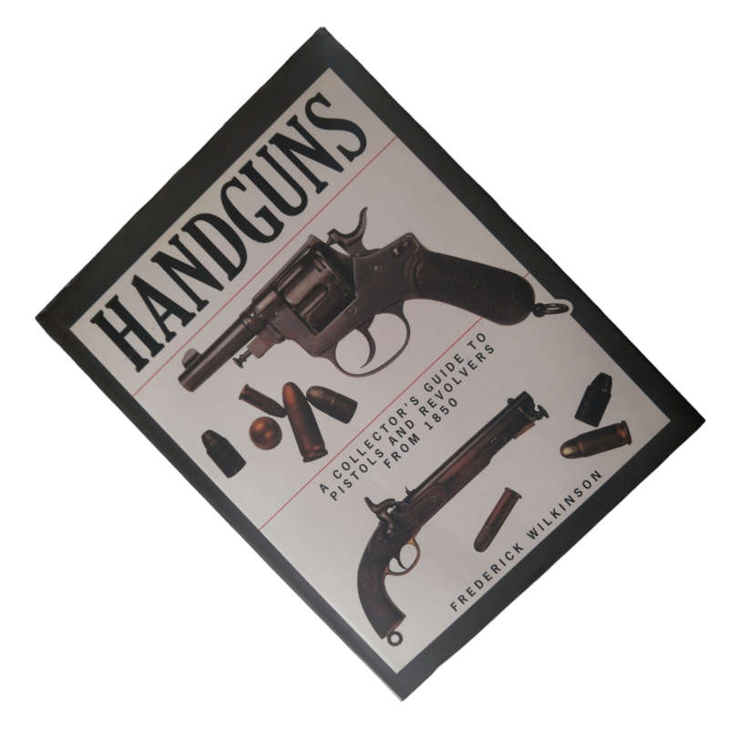 1996 Handguns by Frederick Wilkinson Hardcover w/Dustjacket