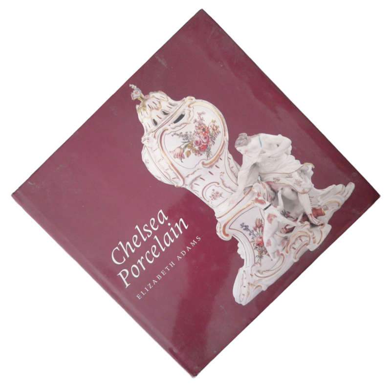 2001 Chelsea Porcelain by Elizabeth Adams Hardcover w/ Dustjacket