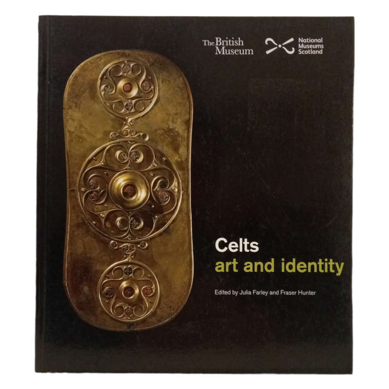2015 Celts- Art And Identity by Julia Farley and Fraser Hunter Softcover