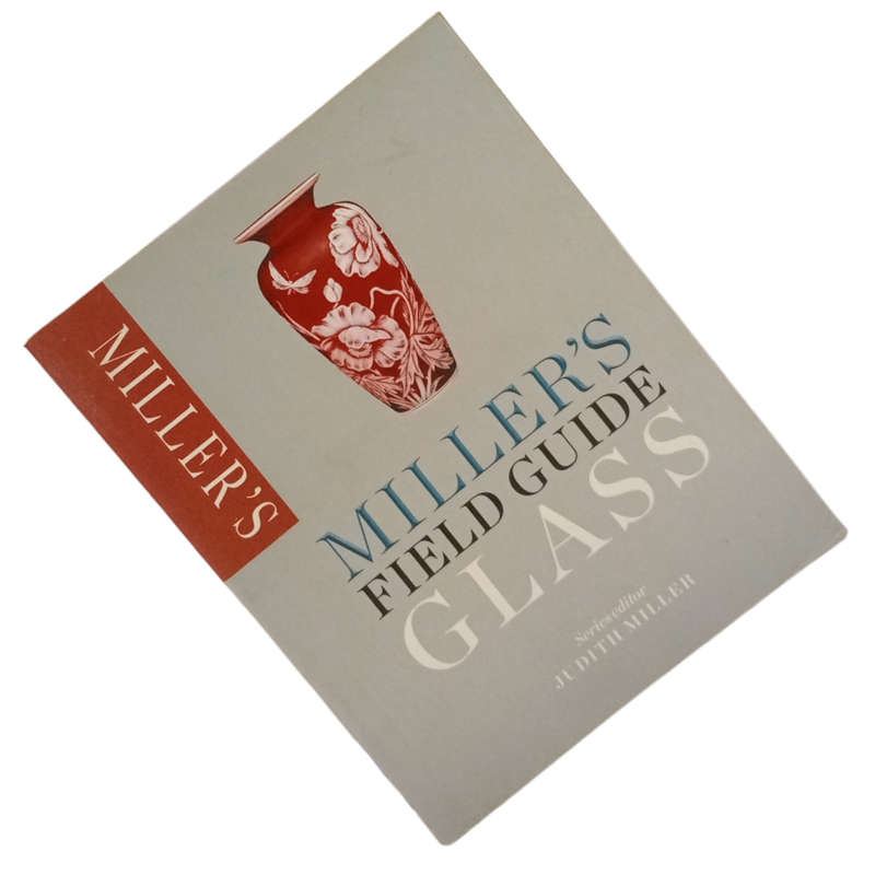 2015 Miller`s Field Guide- Glass by Judith Miller Softcover