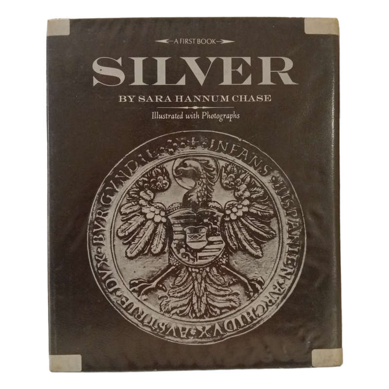 1971 Silver by Sara Hannum Chase Hardcover w/ Dustjacket