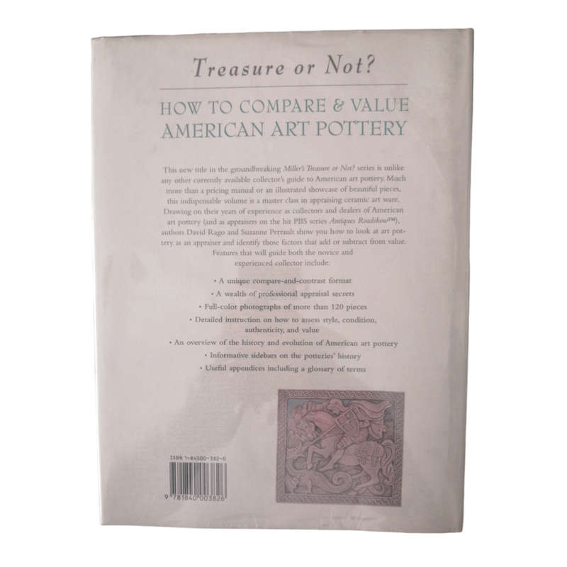 2001 Miller`s American Art Pottery- How To Compare And Value by David Rago And Suzanne Perrault Hard