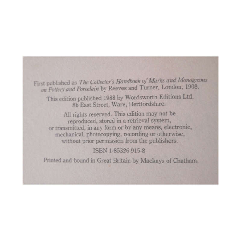 1988 Chaffers` Concise Marks And Monograms On Pottery And Porcelain by William Chaffers Hardcover w/