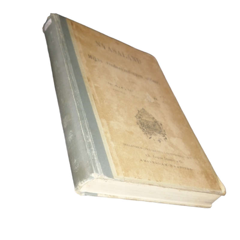1897 Nyasaland En Mijne Ondervindingen Aldaar by A. C. Murray Hardcover w/o Dustjacket