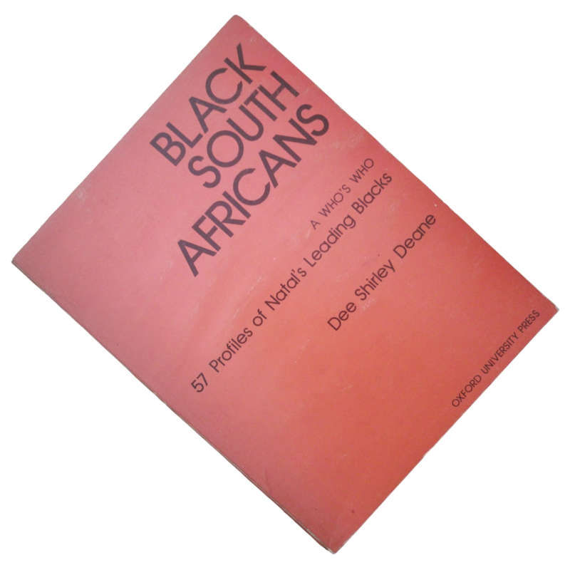 1978 Black South Africans by Dee Shirley Deane Softcover