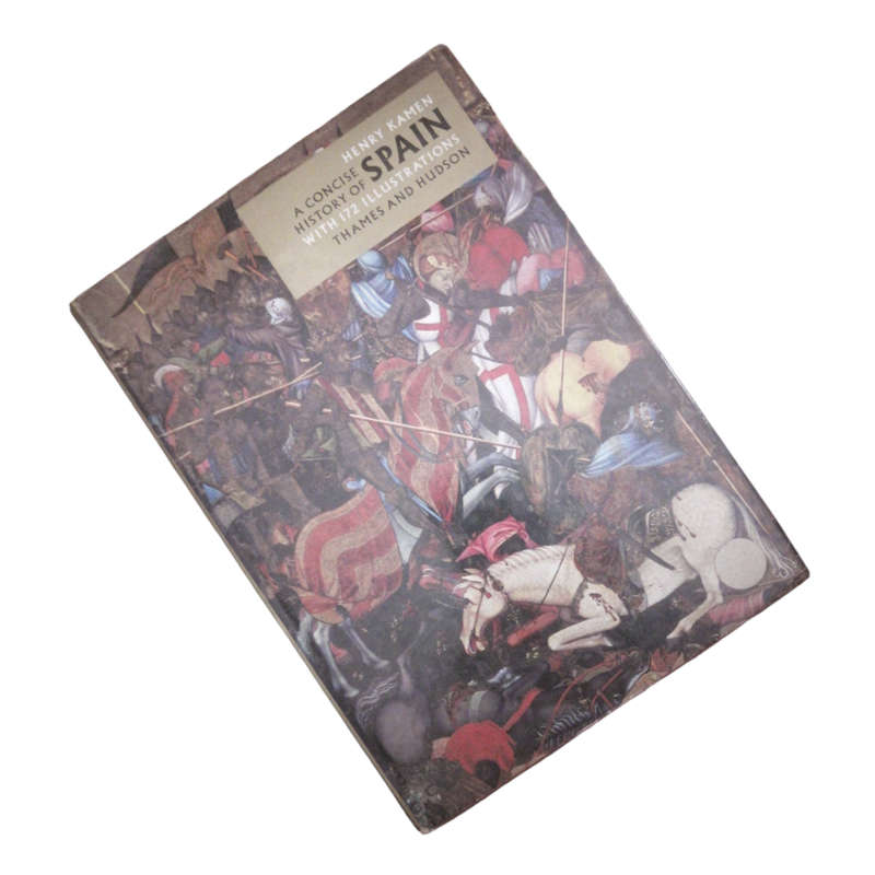 1973 A Concise History Of Spain by Henry Kamen Hardcover w/ Dustjacket