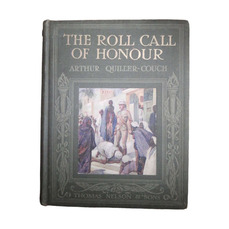 The Roll Call Of Honour by Arthyr Quiller-Couch Hardcover w/o Dustjacket