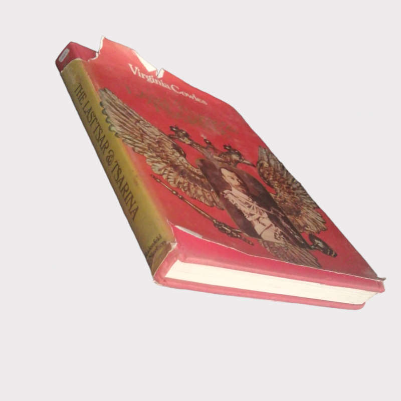 1977 The Last Tsar And Tsarina by Virginia Cowles Hardcover w/ Dustjacket