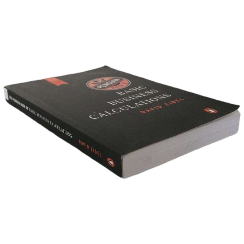 Basic Business Calculations by David Zidel 2010 Softcover