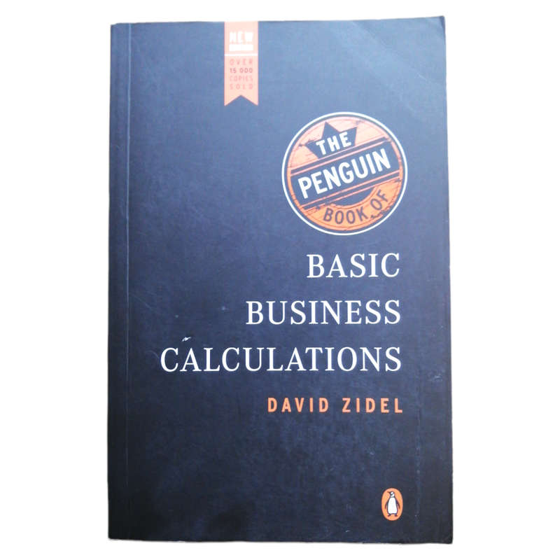 Basic Business Calculations by David Zidel 2010 Softcover