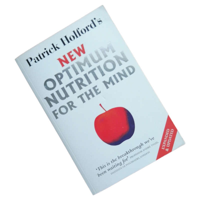 Patrick Holford`s New Optimum Nutrition For The Mind by Patrick Holdford 2007 Softcover