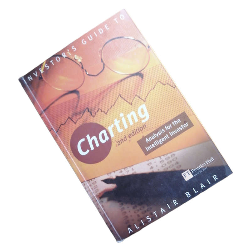 Investor`s Guide TO Charting by Alistair Blair 2003 Softcover
