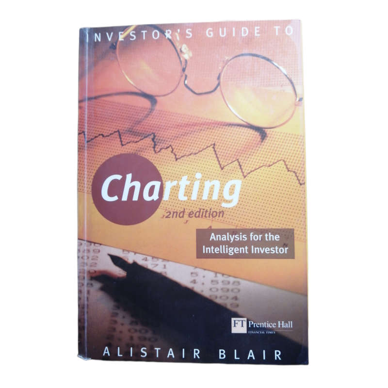 Investor`s Guide TO Charting by Alistair Blair 2003 Softcover