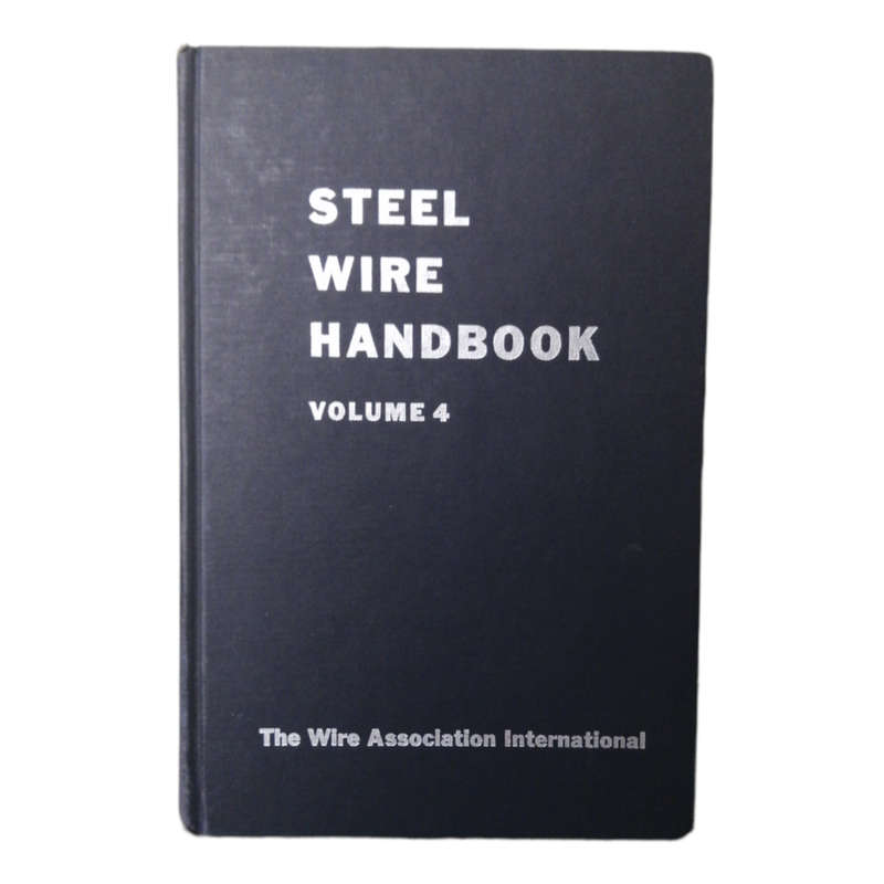 Steel Wire Handbook Volume 1-4 by Allan B. Dove 1982 Hardcover w/o Dustjacket