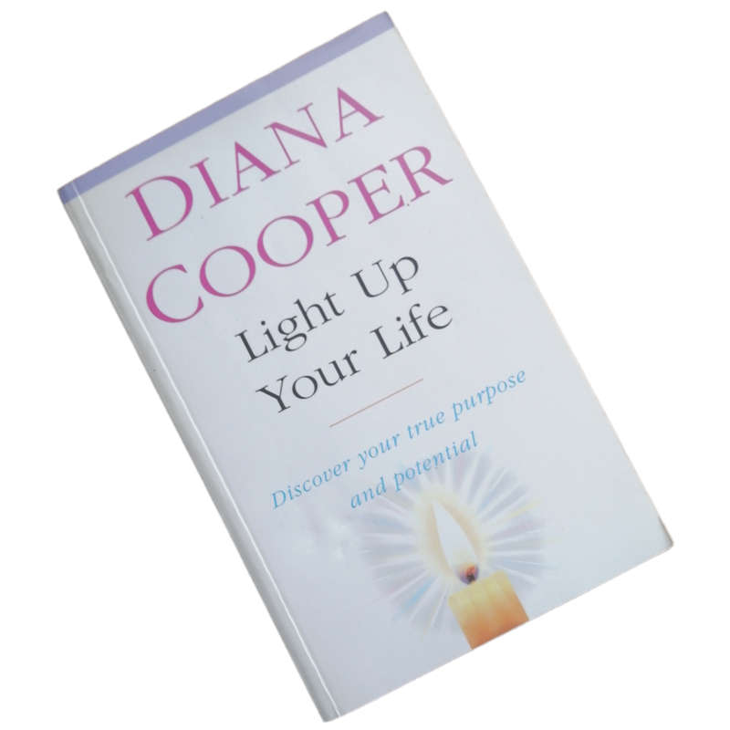 Light Up Your Life by Diana Cooper 1996 Softcover
