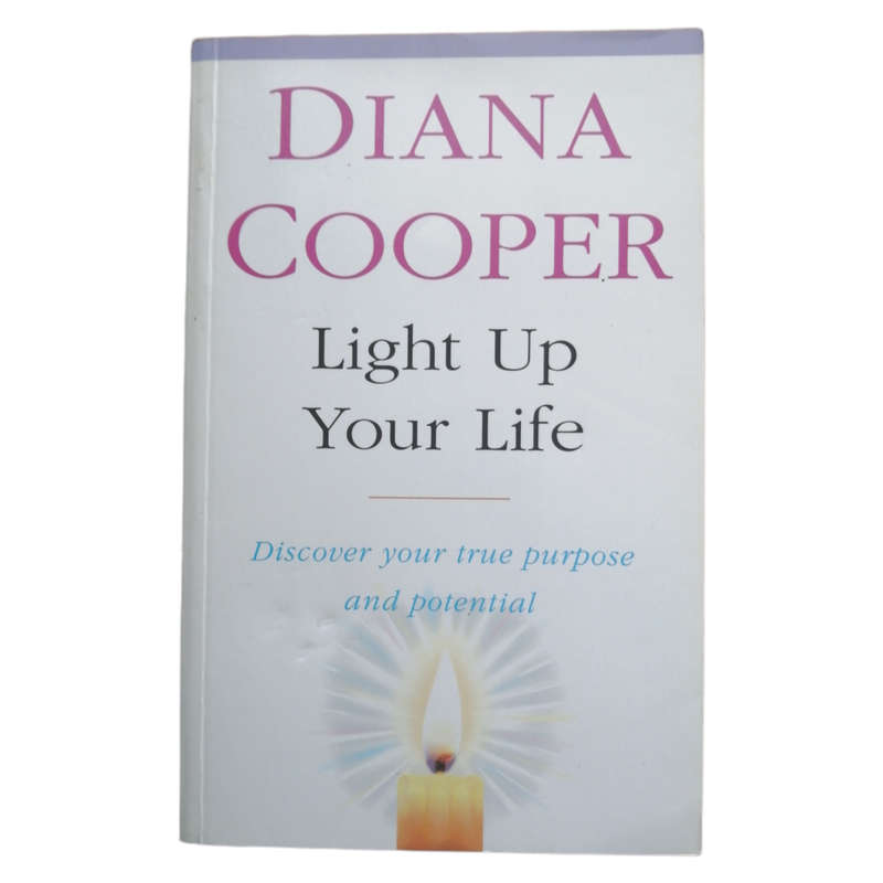 Light Up Your Life by Diana Cooper 1996 Softcover