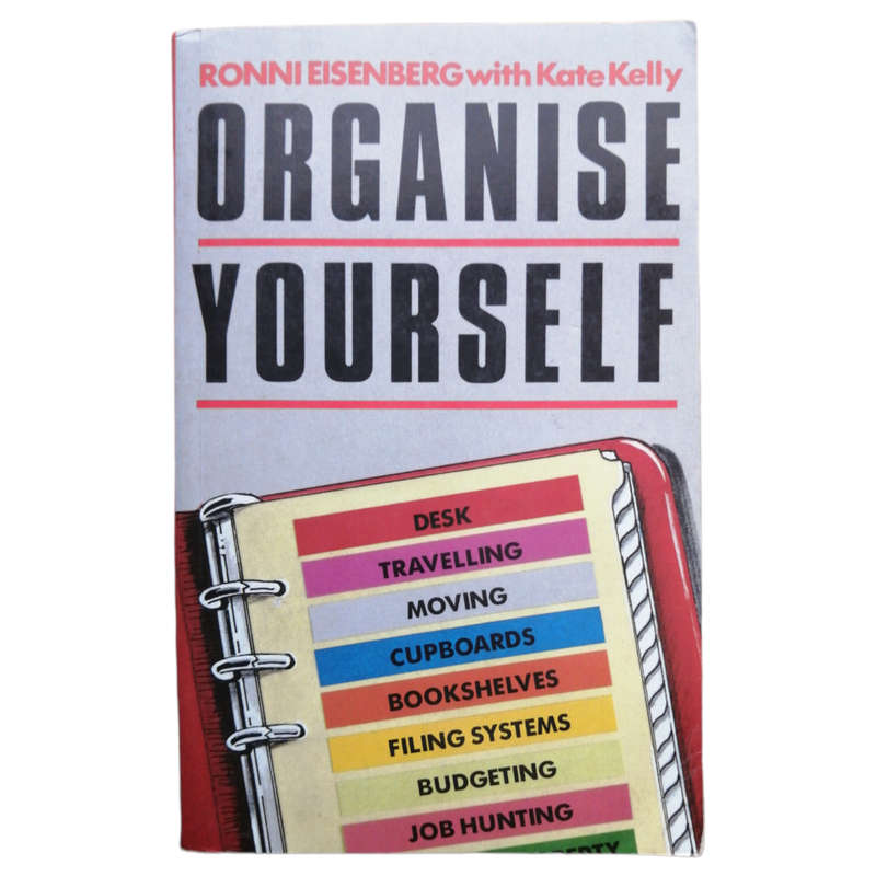 Organise Yourself by Ronni Eisenberg 1986 Softcover