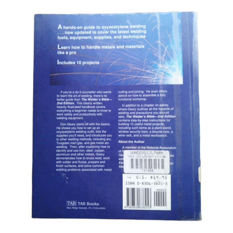 The Welder`s Bible by Don Geary 1993 Softcover
