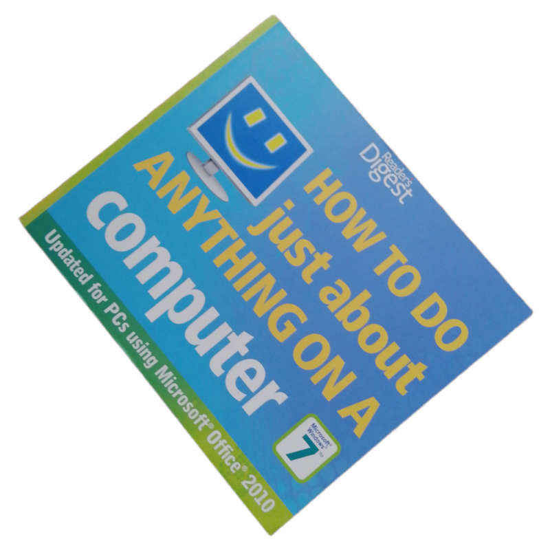 Reader`s Digest How To Do Just About Anything On A Computer 2011 Softcover