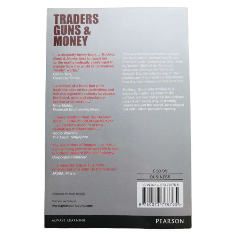 Trader, Guns And Money by Satyajit Das 2012 Softcover