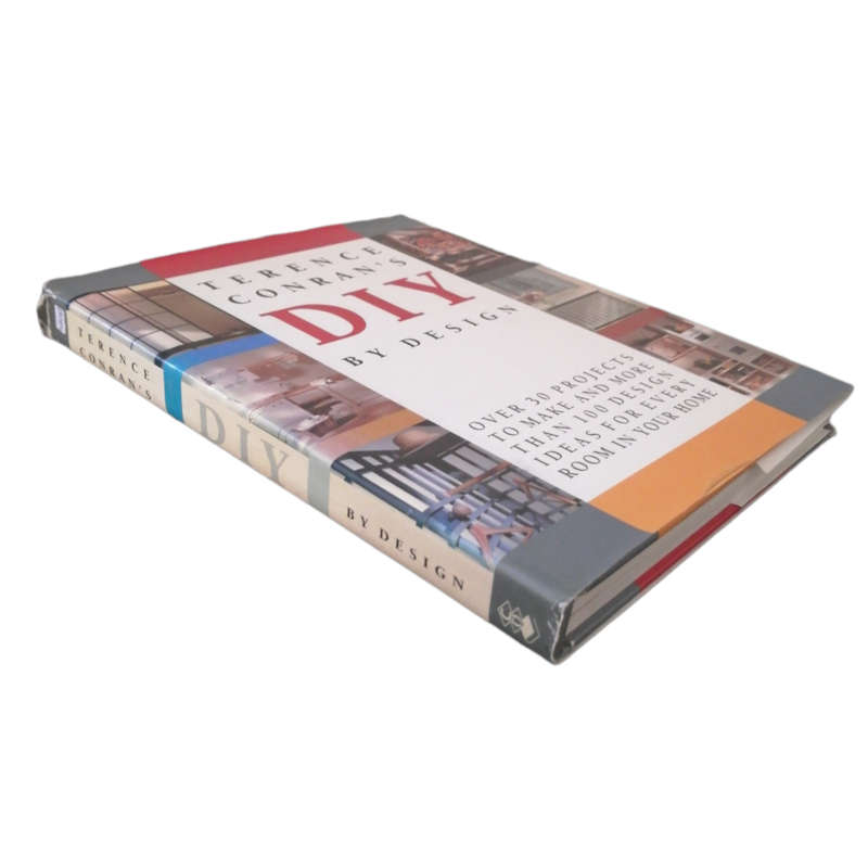 Terence Conran`s DIY by Design by Terence Conran 1989 Hardcover w/Dustjacket
