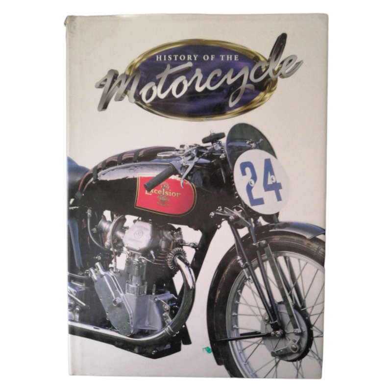 History Of The Motorcycle 1996 Hardcover w/Dustjacket