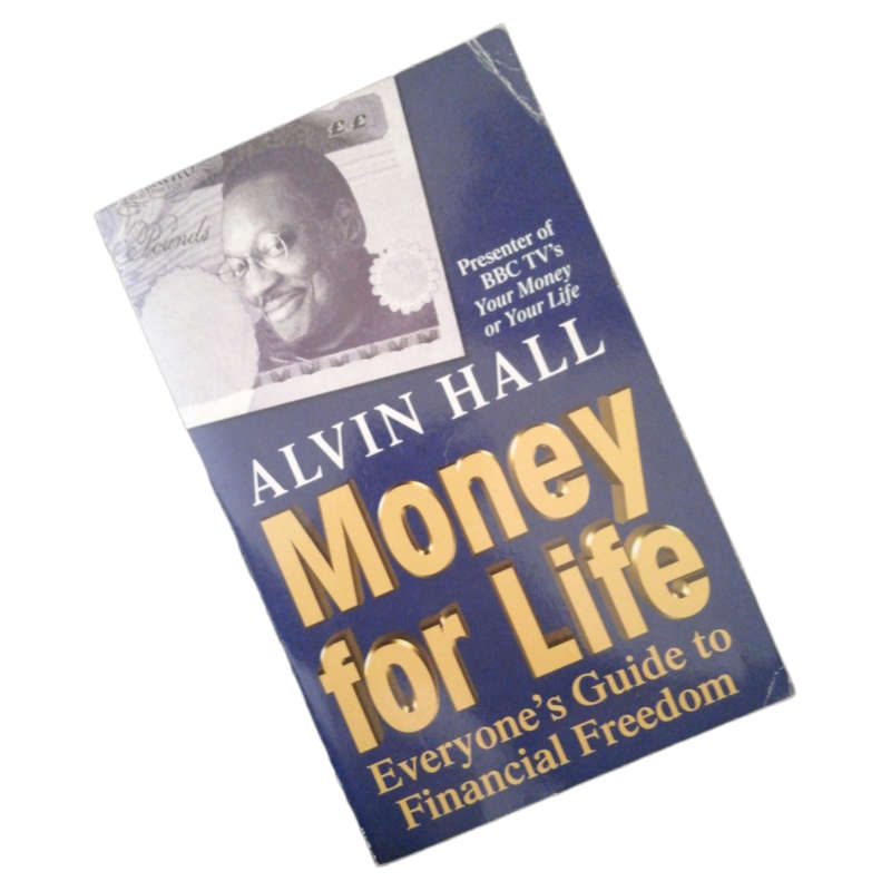 Money For Life by Alvin Hall 2000 Softcover