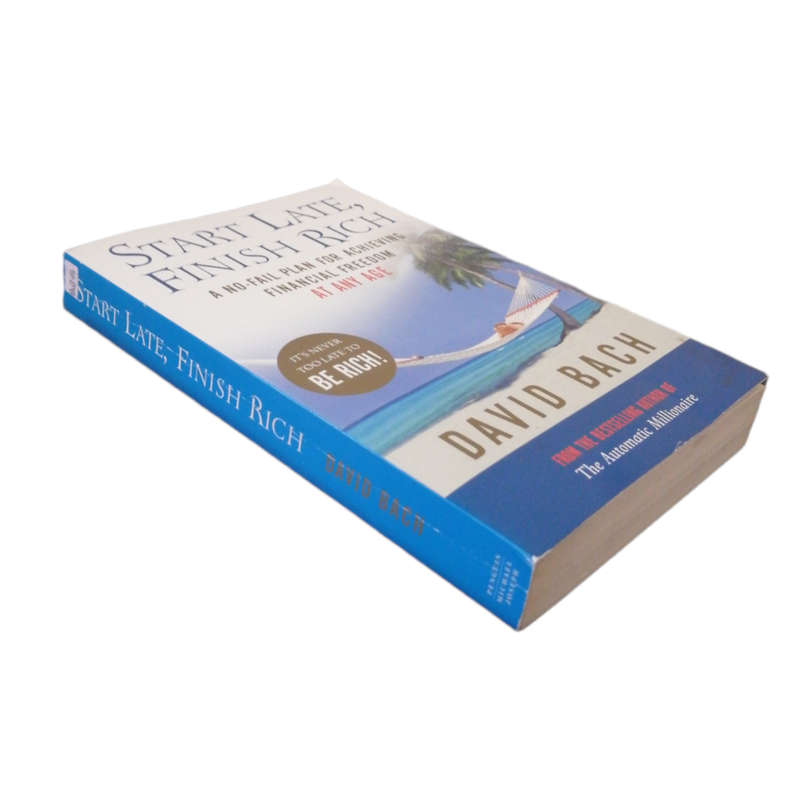 Start Late, Finish Rich by David Bach 2006 Softcover