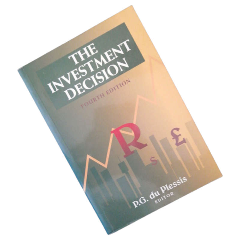 The Investment Decision by P. G. Du Plessis 1997 Softcover