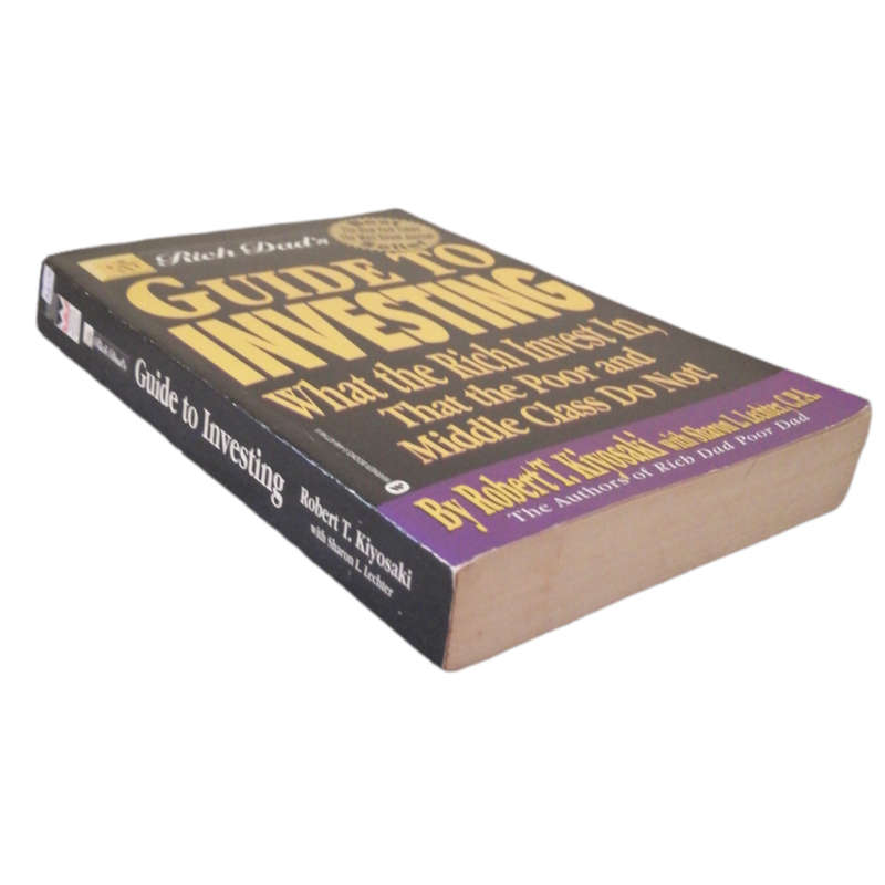 Rich Dad`s Guide To Investing by Robert T. Kiyosaki 2000 Softcover