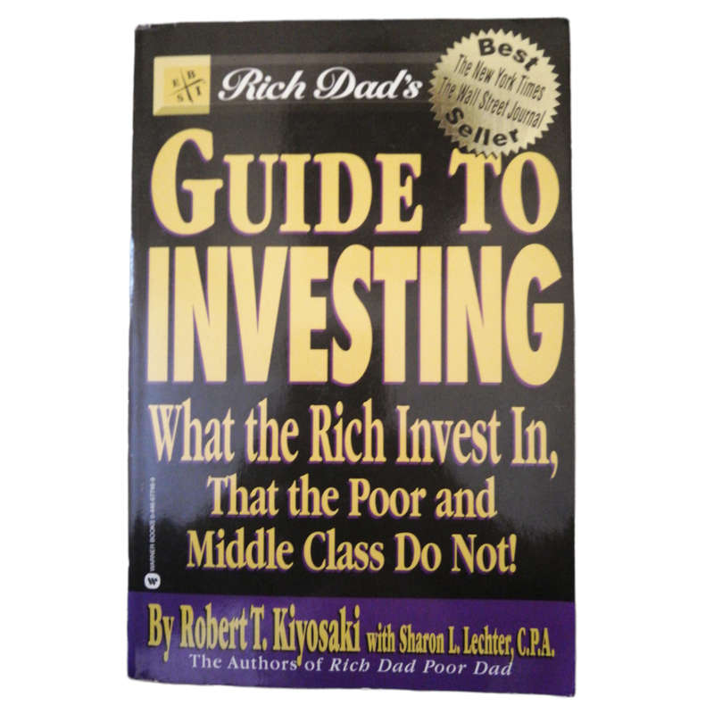 Rich Dad`s Guide To Investing by Robert T. Kiyosaki 2000 Softcover