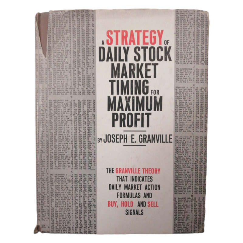 A Strategy Of Daily Stock Market Timing For Maximum Profit by Joseph E. Granville 1968 Hardcover w/D