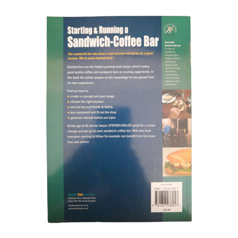 2005 Starting And Running A Sandwich-Coffee Bar by Stephen Miller Softcover