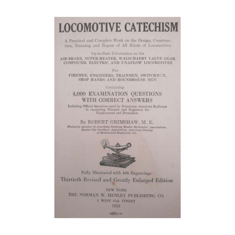 1923 Locomotive Catechism by Robert Grimshaw Hardcover w/o Dustjacket